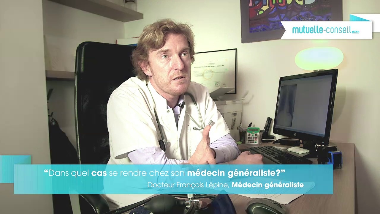 Dans quels cas se rendre chez un médecin généraliste ?