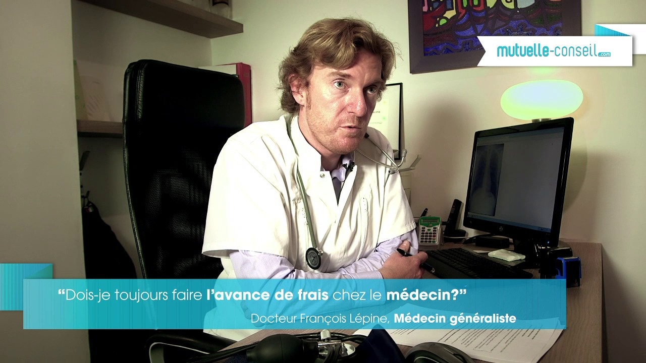 Dois-je toujours faire l'avance de frais chez le médecin ?